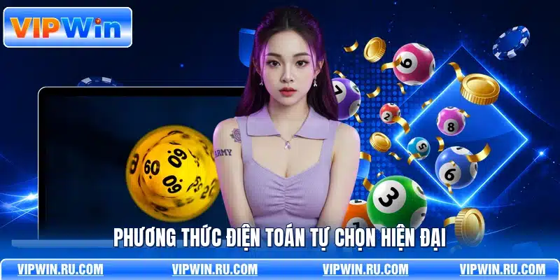 Phương thức điện toán tự chọn hiện đại