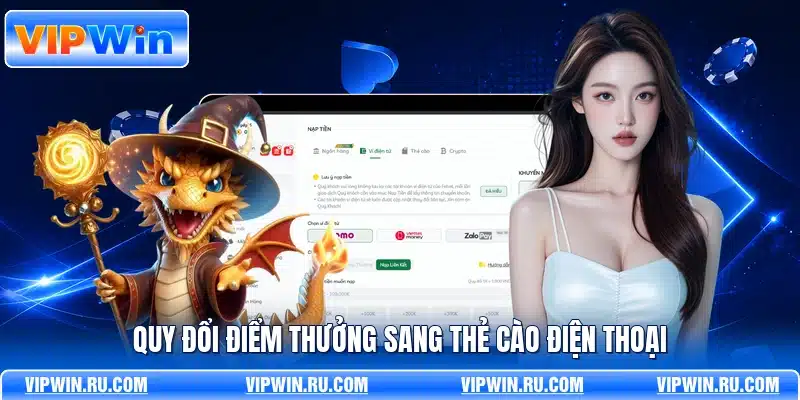 Quy đổi điểm thưởng sang thẻ cào điện thoại